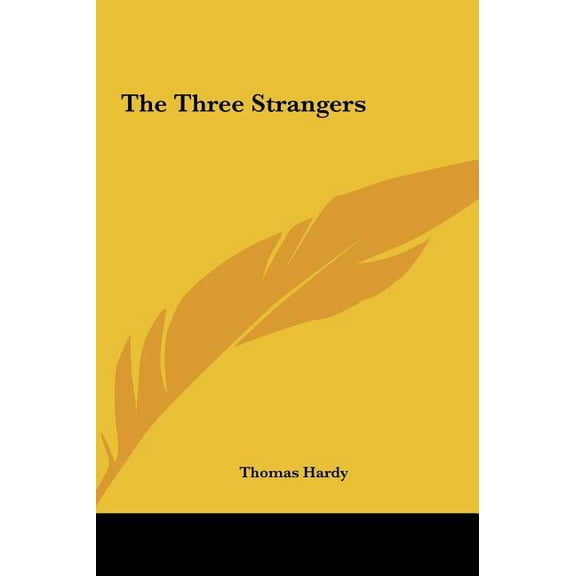 The Three Strangers (Hardcover)