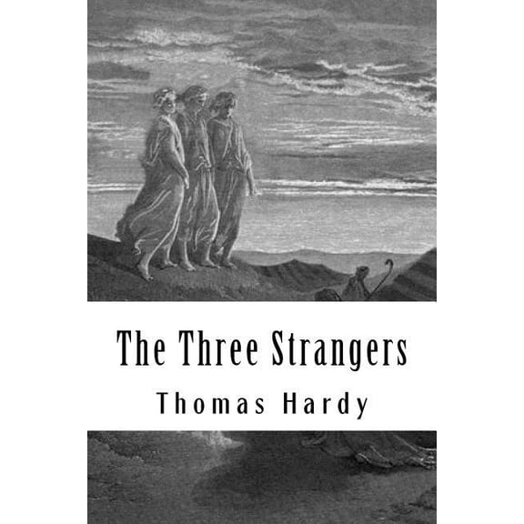 The Three Strangers (Paperback)