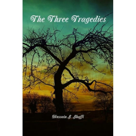 The Three Tragedies, (Paperback)
