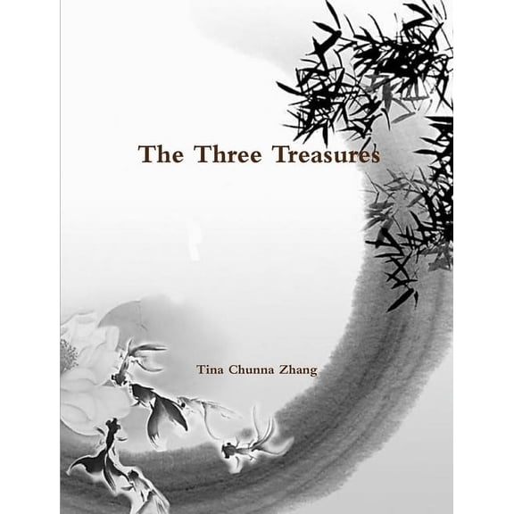 The Three Treasures, (Paperback)