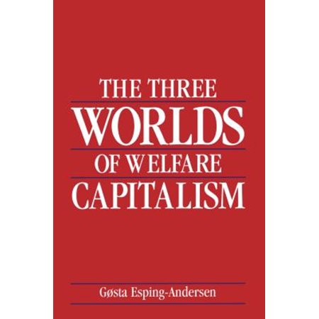 Pre-Owned The Three Worlds of Welfare Capitalism (Paperback) 0691028575 9780691028576