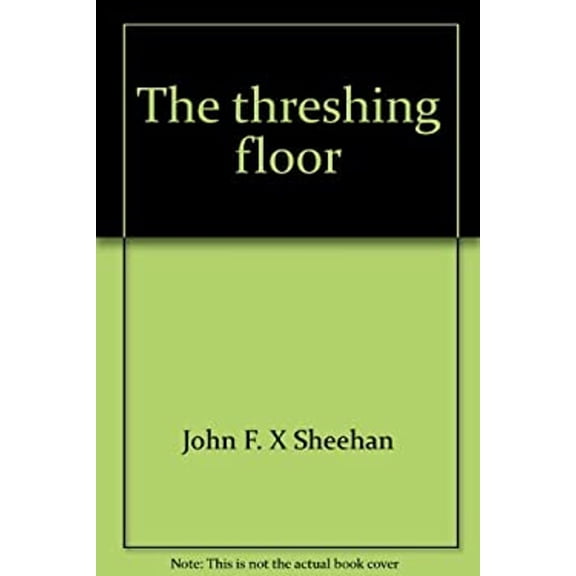 Pre-Owned The Threshing Floor : An Interpretation of the Old Testament (Hardcover) 9780809101672