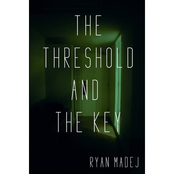 The Threshold and the Key, (Paperback)