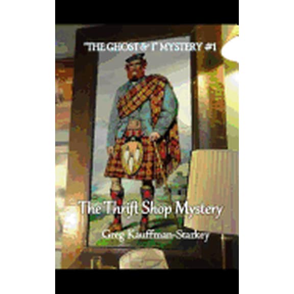 The Thrift Shop Mystery : The Ghost & I Mystery: Book #1 (Paperback)