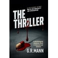 thumbnail image 1 of The Thriller: Black novel of psychological suspense about obsession and madness, (Paperback), 1 of 1