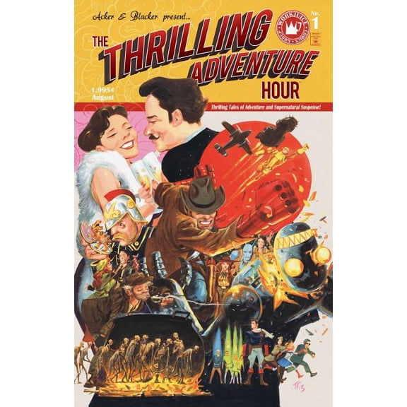 The Thrilling Adventure Hour (Hardcover)