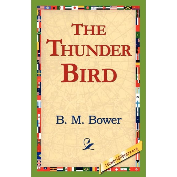 The Thunder Bird, (Paperback)