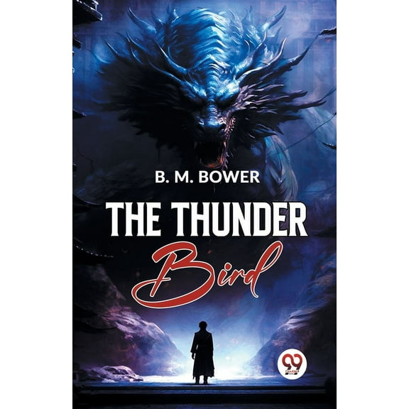 The Thunder Bird, (Paperback)