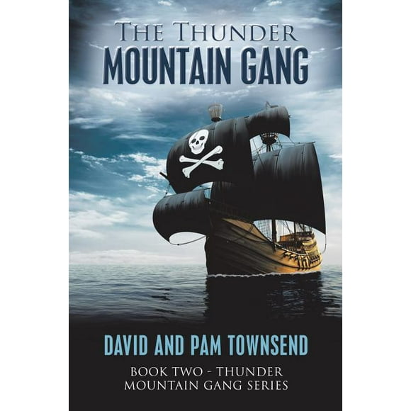 The Thunder Mountain Gang (Paperback)