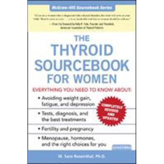 Pre-Owned The Thyroid Sourcebook for Women (Paperback) 0071441611 9780071441612