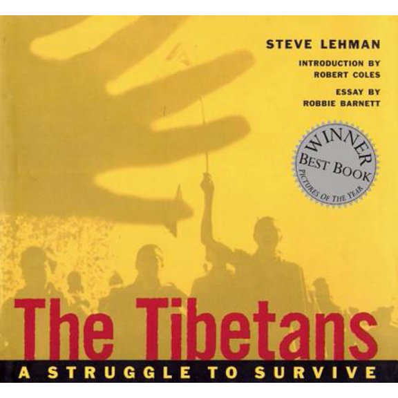 Pre-Owned The Tibetans : A Struggle to Survive