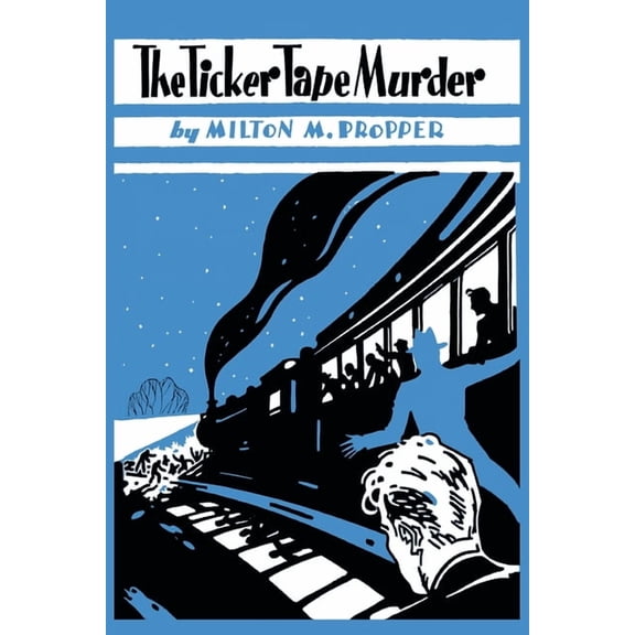 The Ticker-Tape Murder, (Paperback)