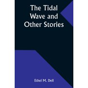 The Tidal Wave and Other Stories, Paperback