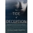 thumbnail image 1 of The Tide of Deception, (Paperback), 1 of 1