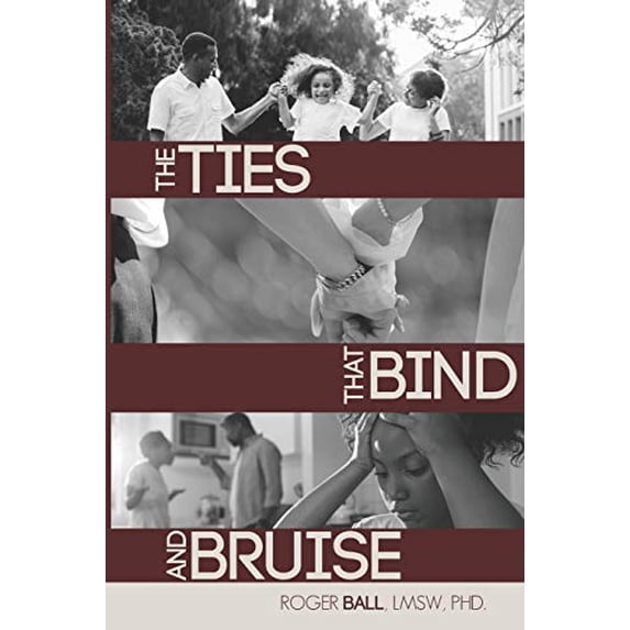 Pre-Owned The Ties That Bind and Bruise Paperback