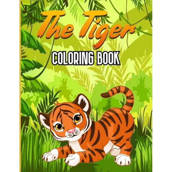 The Tiger Coloring Book (Paperback)