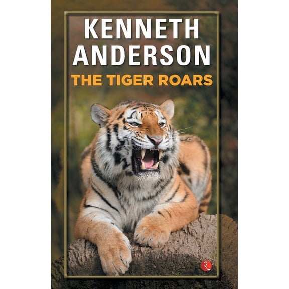 The Tiger Roars, (Paperback)
