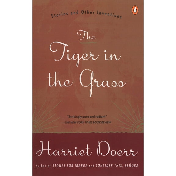 The Tiger in the Grass : Stories and Other Inventions (Paperback)