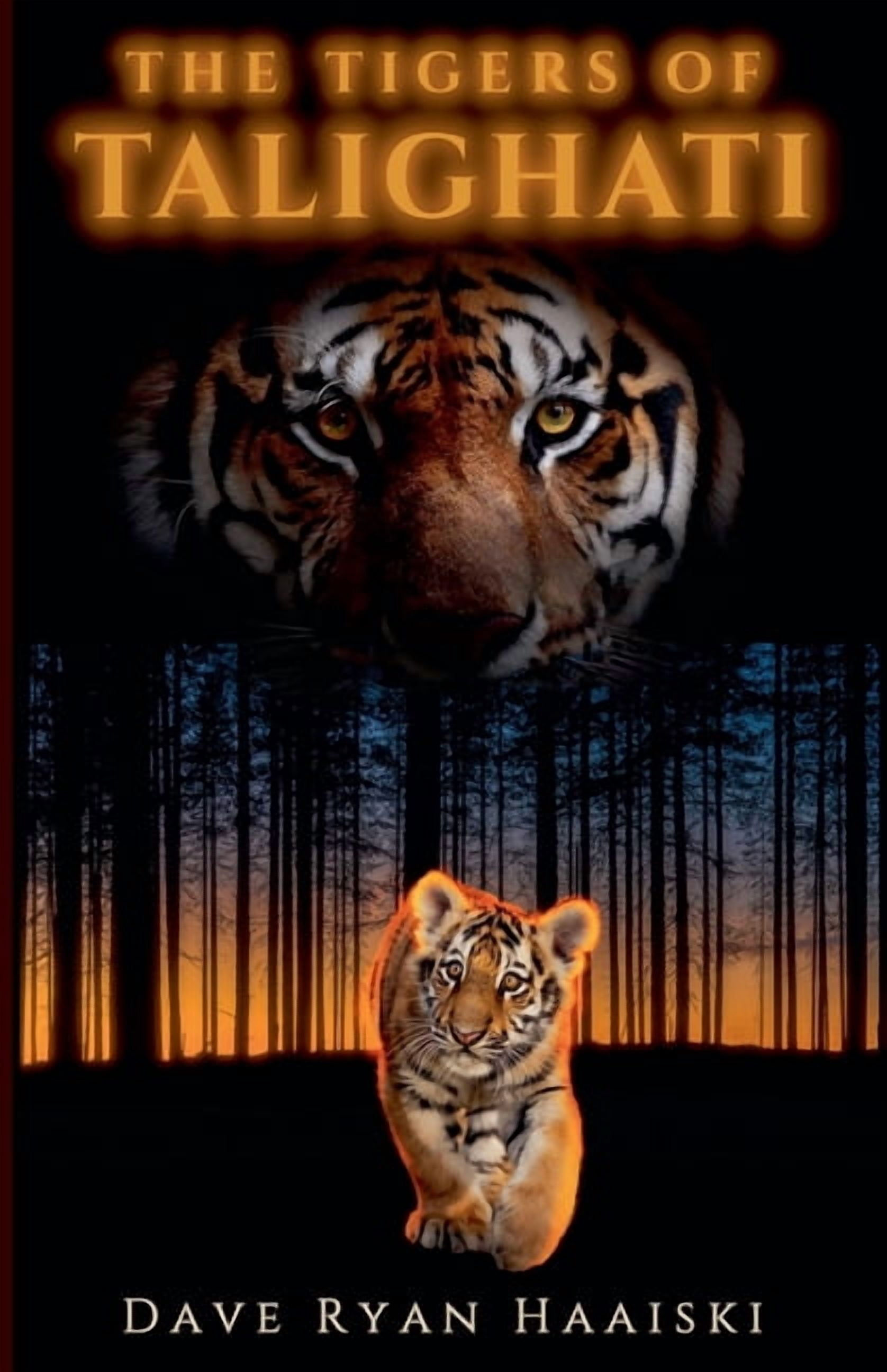 The Tigers of Talighati, (Paperback)