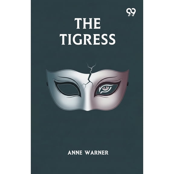 The Tigress, (Paperback)