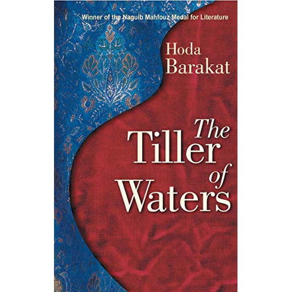 Pre-Owned The Tiller of Waters (Paperback) 9774248635 9789774248634