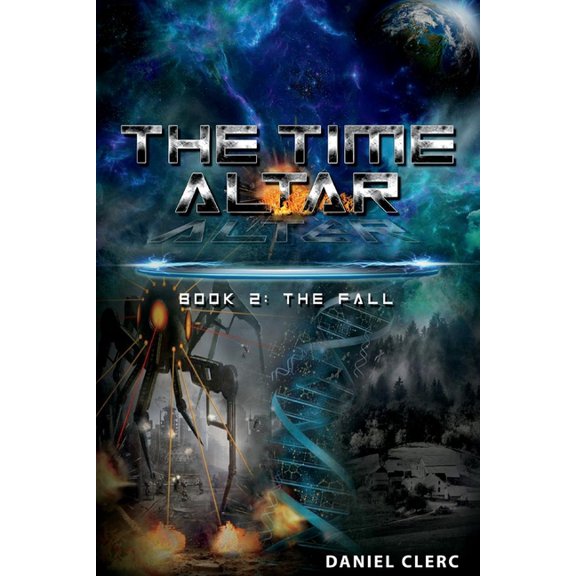 Pre-Owned The Time Altar: The Time Altar : Book 2: The Fall (Series #2) (Paperback)