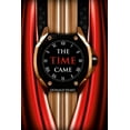 thumbnail image 1 of The Time Came, (Paperback), 1 of 1
