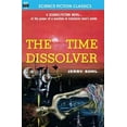 thumbnail image 1 of The Time Dissolver, 1 of 1