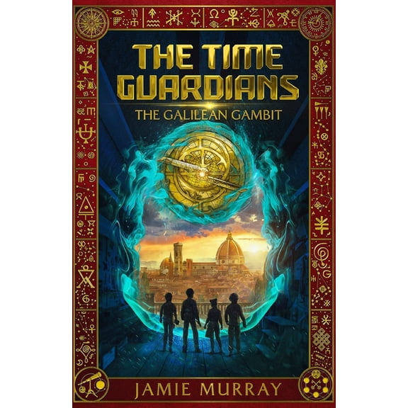 The Time Guardians Book 2: The Galilean Gambit, (Paperback)