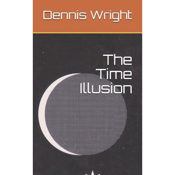 The Time Illusion (Paperback)