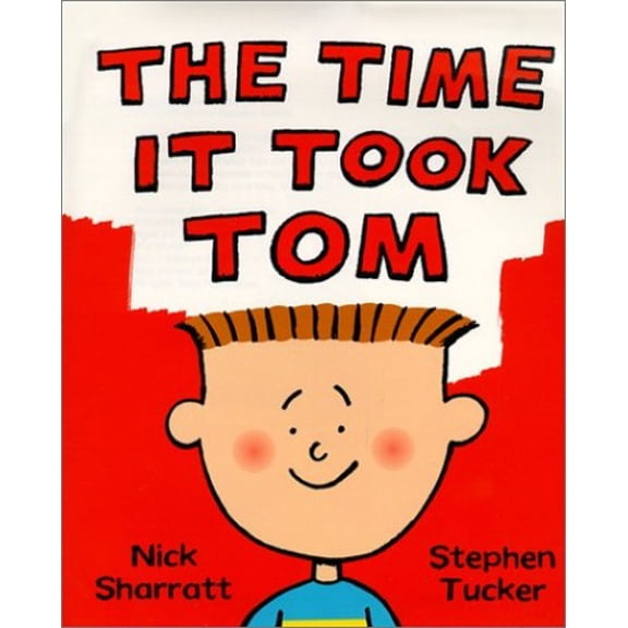 Pre-Owned The Time It Took Tom (Hardcover) 1888444630 9781888444636