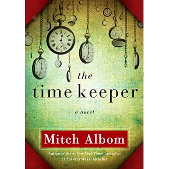 Pre-Owned The Time Keeper (Hardcover) 1401322786 9781401322786