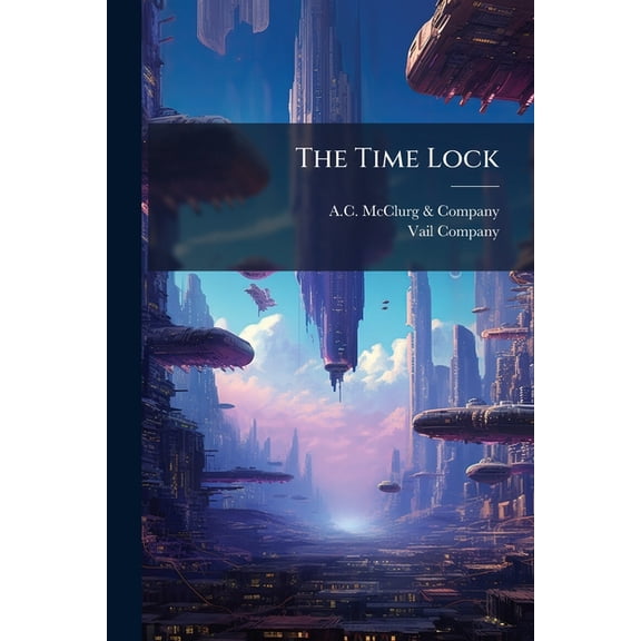 The Time Lock (Paperback)