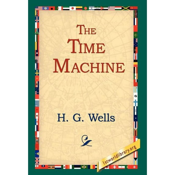 The Time Machine, (Hardcover)