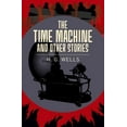 thumbnail image 1 of Pre-Owned The Time Machine & Other Stories (Paperback) 1788283376 9781788283373, 1 of 1