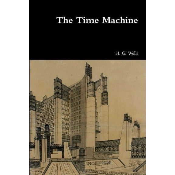 The Time Machine, (Paperback)