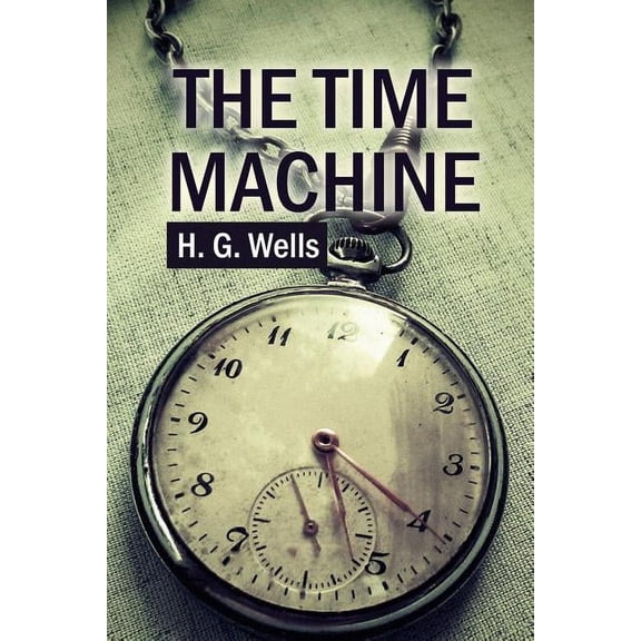The Time Machine, (Paperback)