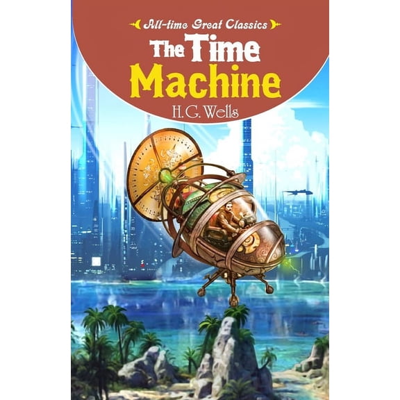 The Time Machine, (Paperback)
