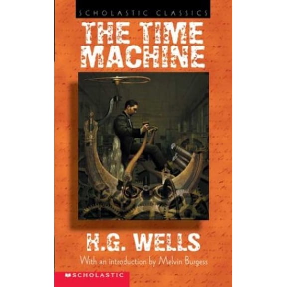Pre-Owned The Time Machine (Scholastic Classics) Paperback