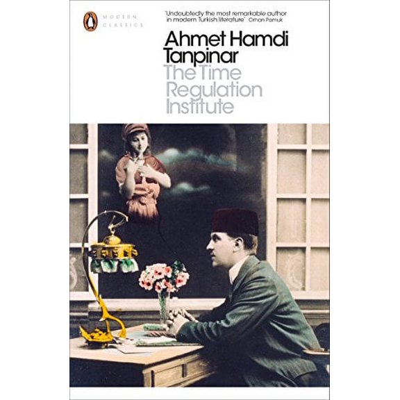 The Time Regulation Institute (Penguin Modern Classics)
