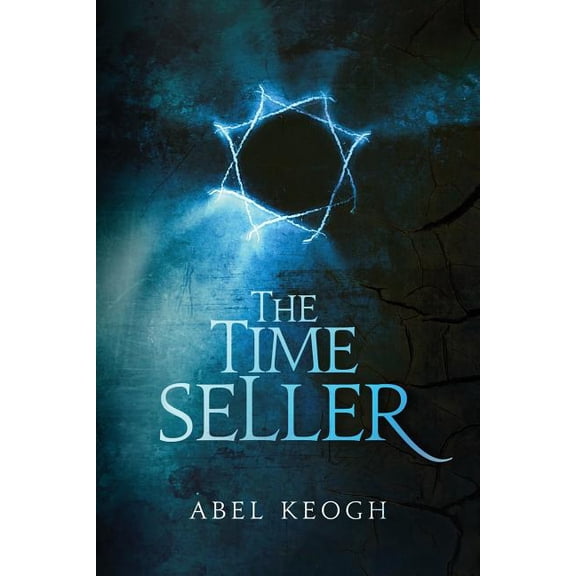 The Time Seller Chronos Paperback 1974375293 9781974375295 Abel Keogh