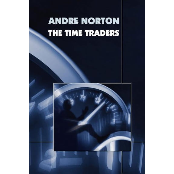 The Time Traders, (Paperback)