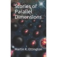 thumbnail image 1 of The Time Travel and Parallel Dimensions Stories of Parallel Dimensions, Book 3, (Paperback), 1 of 1