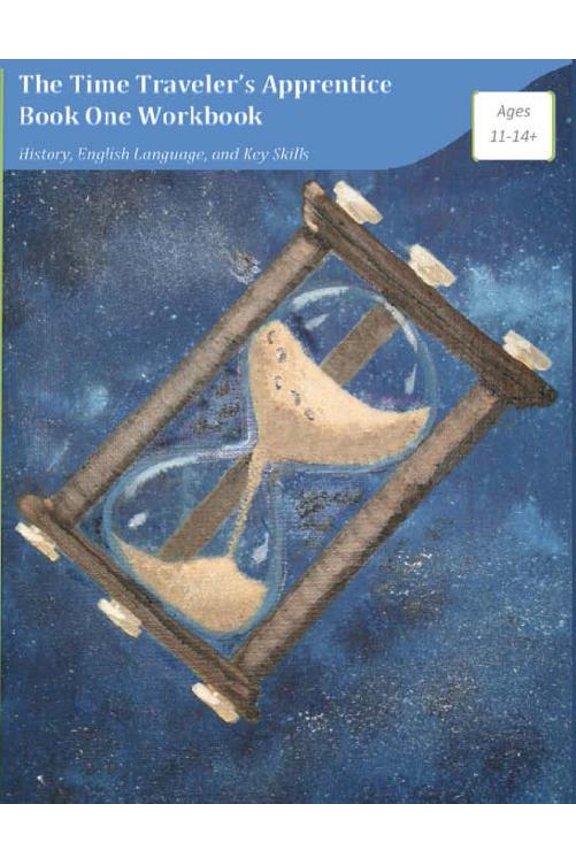 The Time Traveler's Apprentice Book One Workbook, (Paperback)