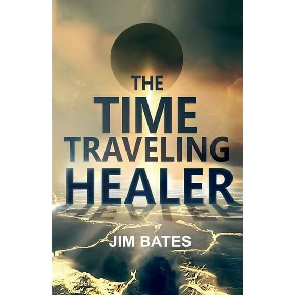 The Time Traveling Healer, (Paperback)