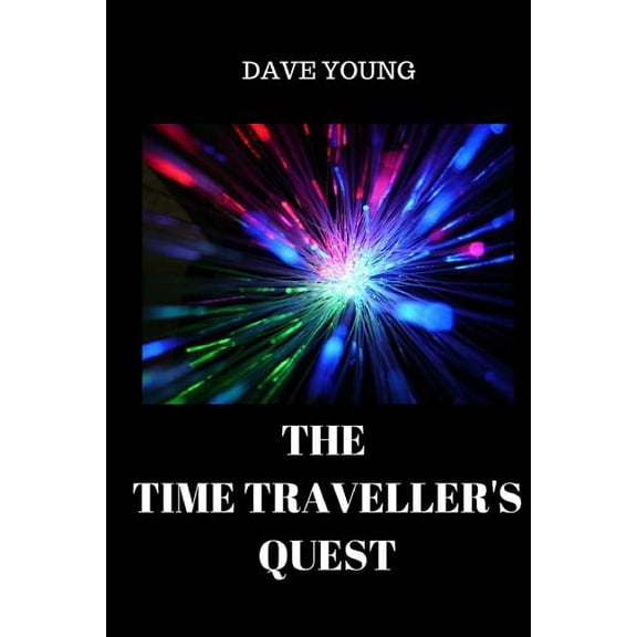 The Time Traveller's Quest, (Paperback)