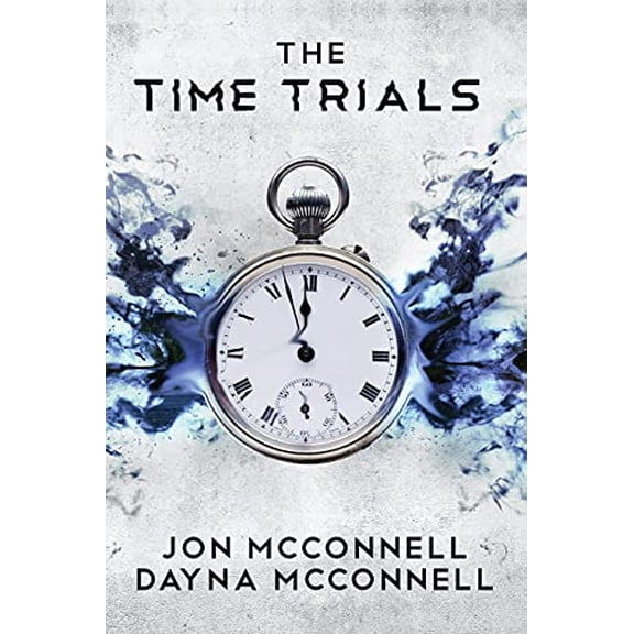 Pre-Owned The Time Trials (Paperback) 1946501344 9781946501349