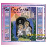 The Time Tunnel Story Song adapted from The Time Tunnel by Swami Kriyananda, Paperback