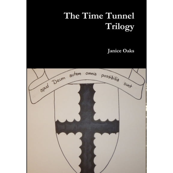 The Time Tunnel Trilogy, (Hardcover)