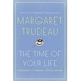 thumbnail image 1 of Pre-Owned The Time of Your Life: Choosing a Vibrant, Joyful Future, the (Paperback) 1443431842 9781443431842, 1 of 1